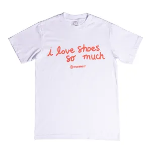 I Love Shoes So Much Tee (White/Orange)